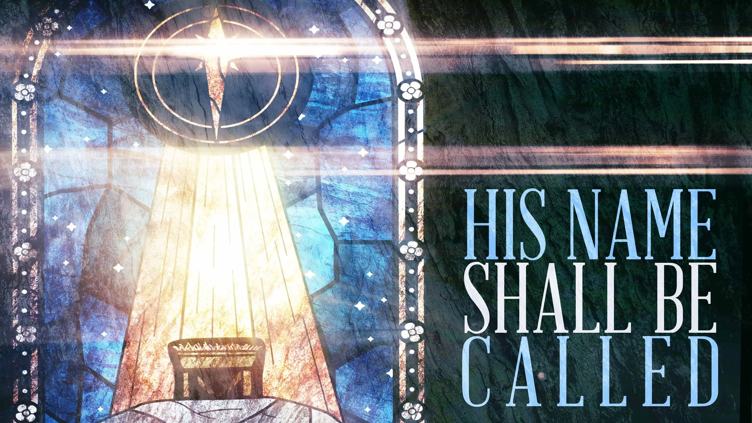 His Name Shall Be Called