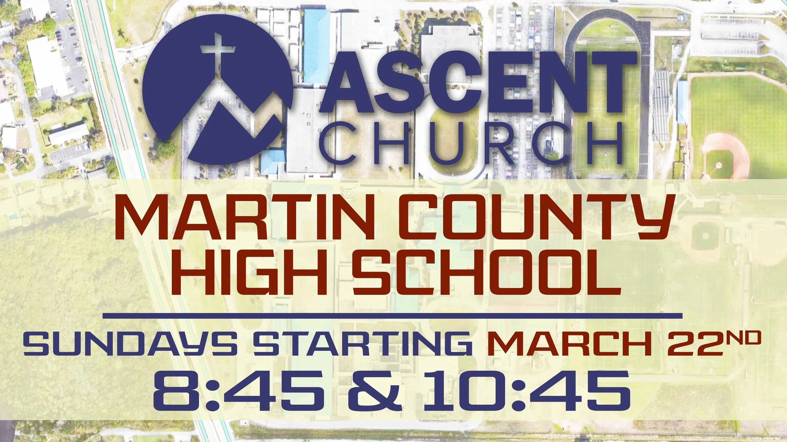Ascent Church @ Martin County High School