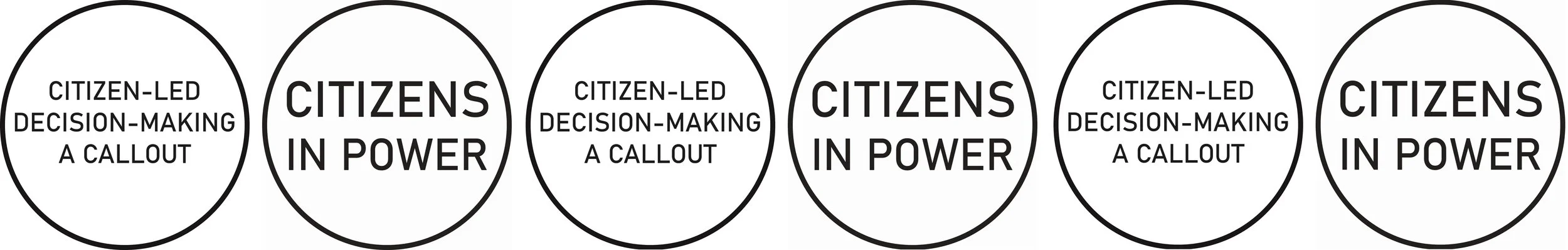 The logo for Citizens in Power which is a simple circle with the text Citizens In Power inside the circle and also a simple circle with the text Citizen-Led Decision-Making A Callout inside the circle