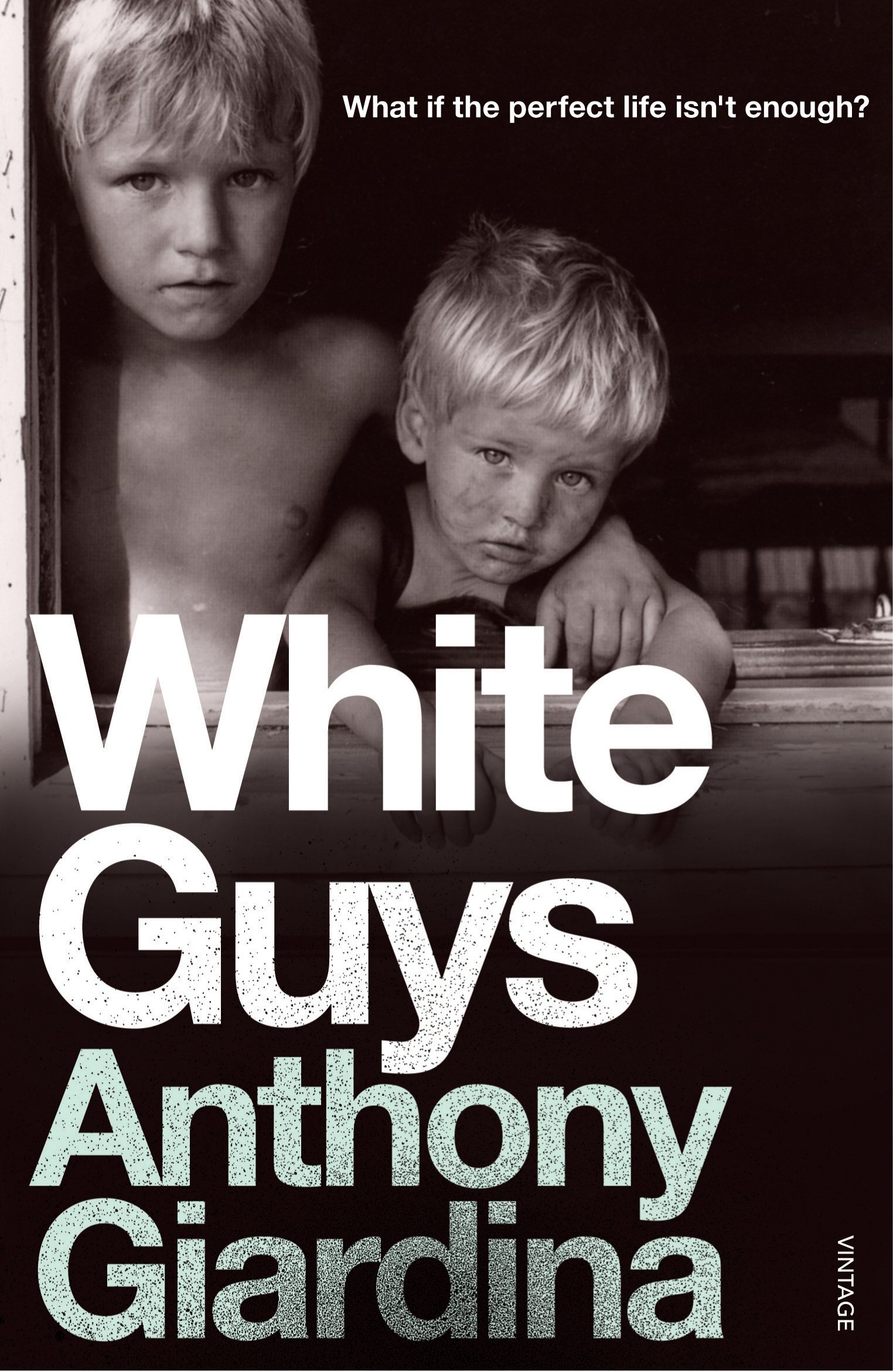 White Guys - Anthony Giardina