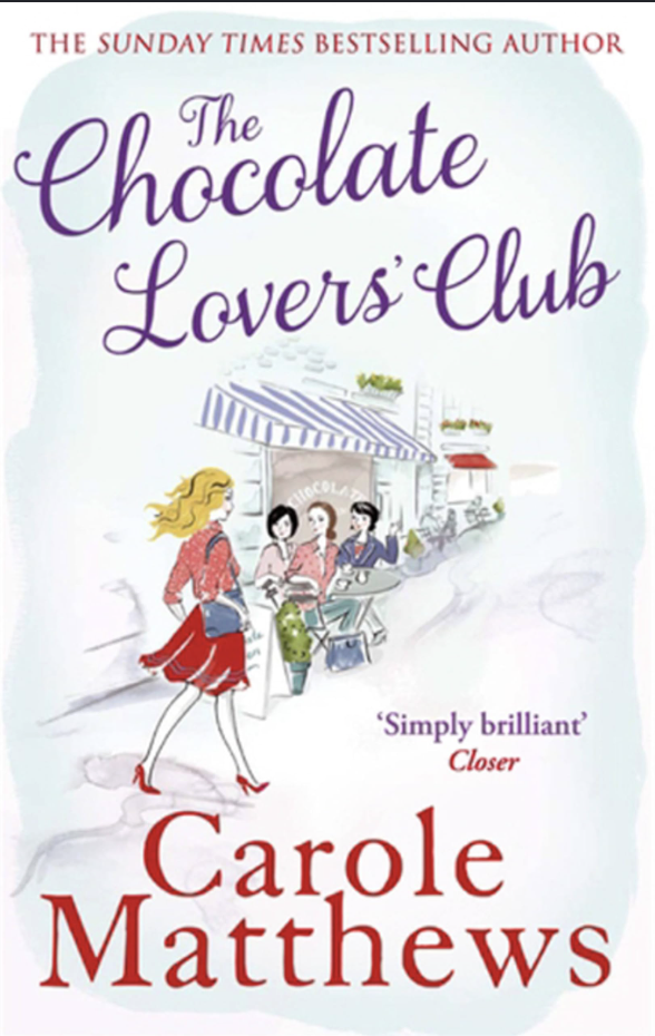 The Chocolate Lovers' Club - Carole Matthews