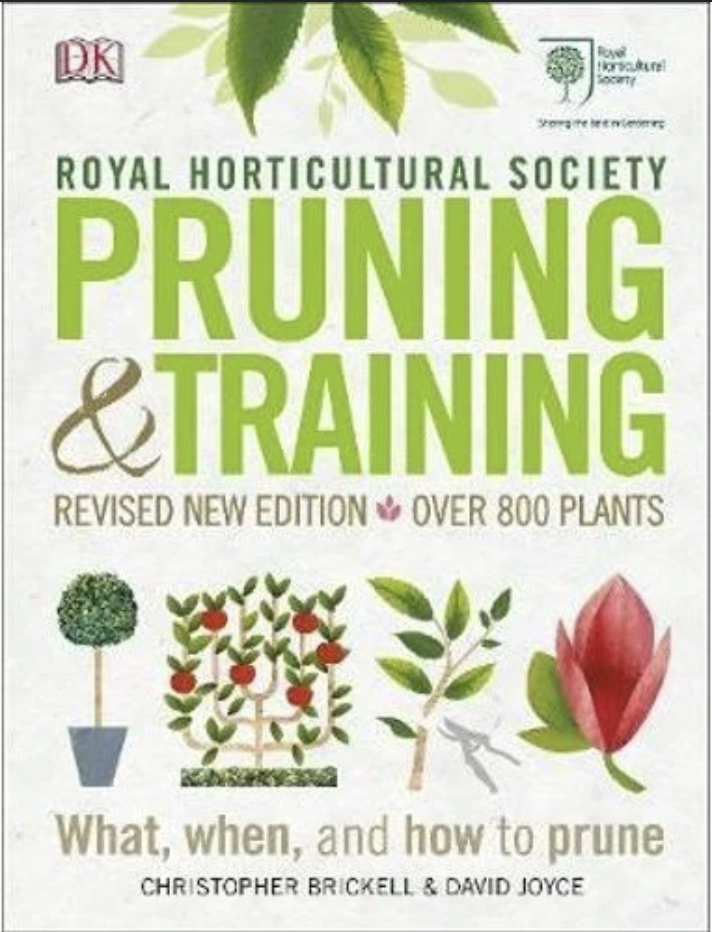 Royal Horticulture Society Prunning and Training - Christopher Brickell and David Joyce