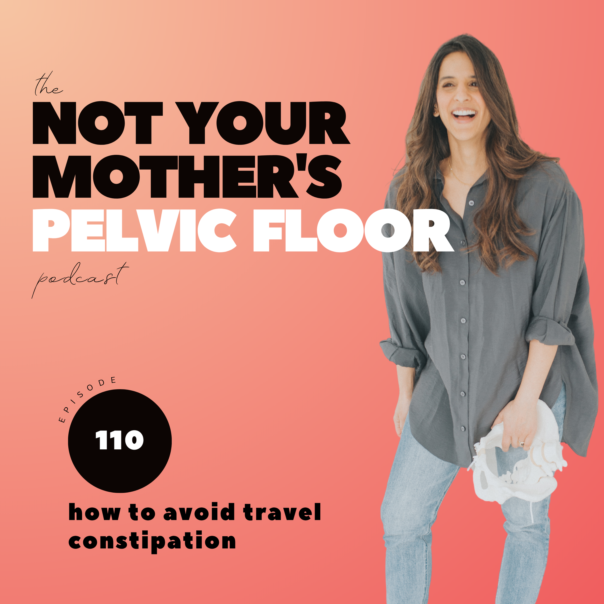 Episode 110: How To Avoid Travel Constipation