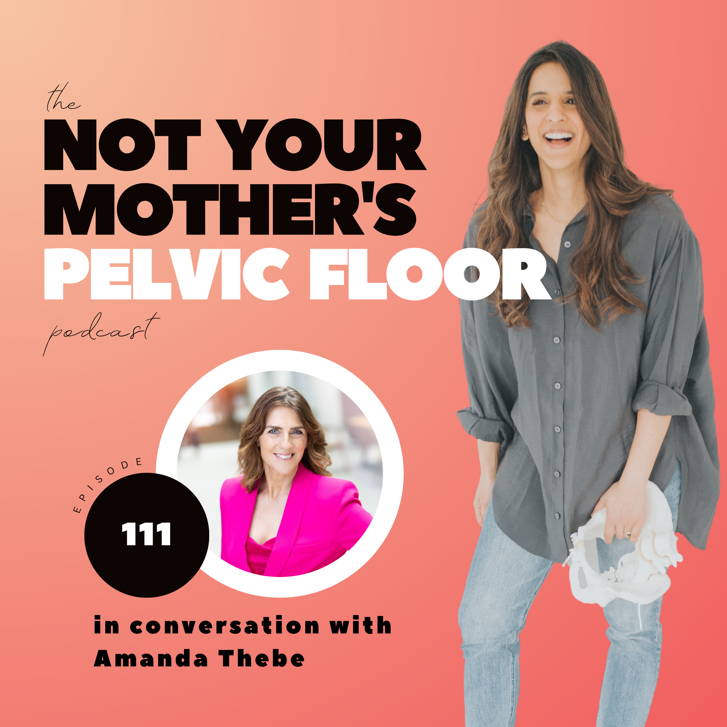 Episode 111: Navigating Midlife and Menopause with Amanda Thebe