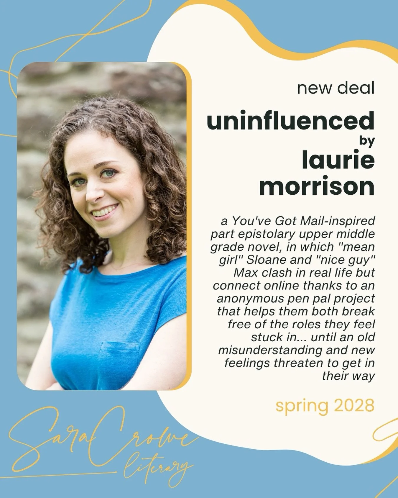 🎉 NEW DEAL ALERT 🎉 Maggie Lehrman at Amulet Books has acquired world English rights to Uninfluenced by Laurie Morrison (Where Ella Went). In this You&rsquo;ve Got Mail-inspired part epistolary upper middle grade novel, &ldquo;mean girl&rdquo; Sloan