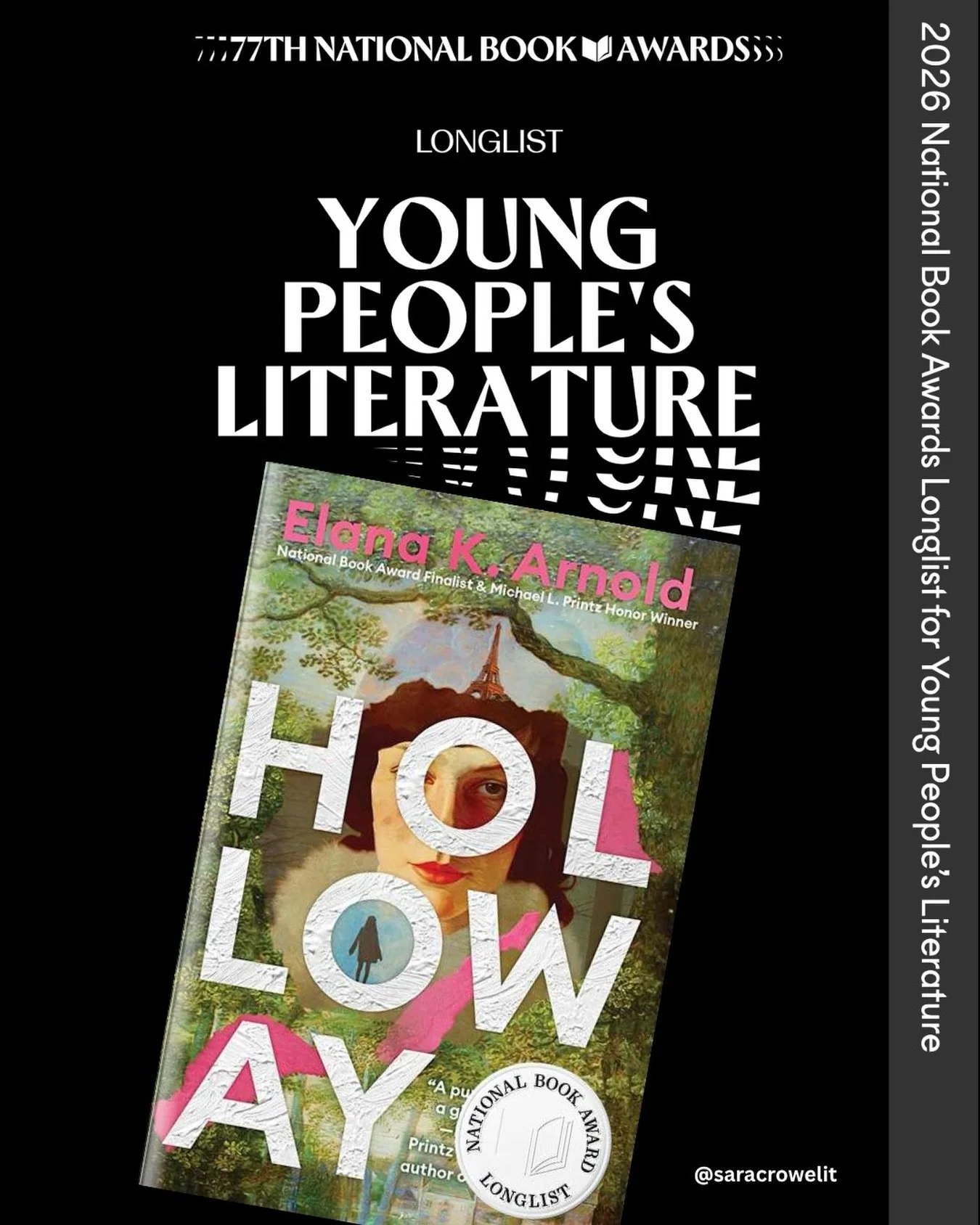 We are thrilled to announce that Elana K. Arnold&rsquo;s HOLLOWAY is one of 10 titles on the longlist for the 2026 National Book Award for Young People&rsquo;s Literature! 🎉 

See the judges description of HOLLOWAY below ⬇️

Nora, a neurodivergent J