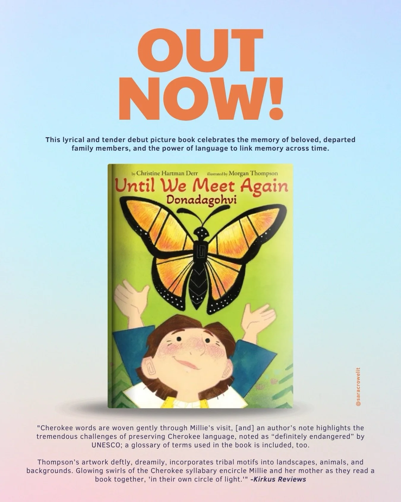 Today is the day! Written by Christine Hartman Derr and illustrated by Morgan Thompson, UNTIL WE MEET AGAIN: DONADAGOHVI is here! 🦋 

Instead of saying goodbye in Cherokee, people say donadagohvi (doh-nah-dah-goh-HUVH-ee)&mdash;&ldquo;until we meet 
