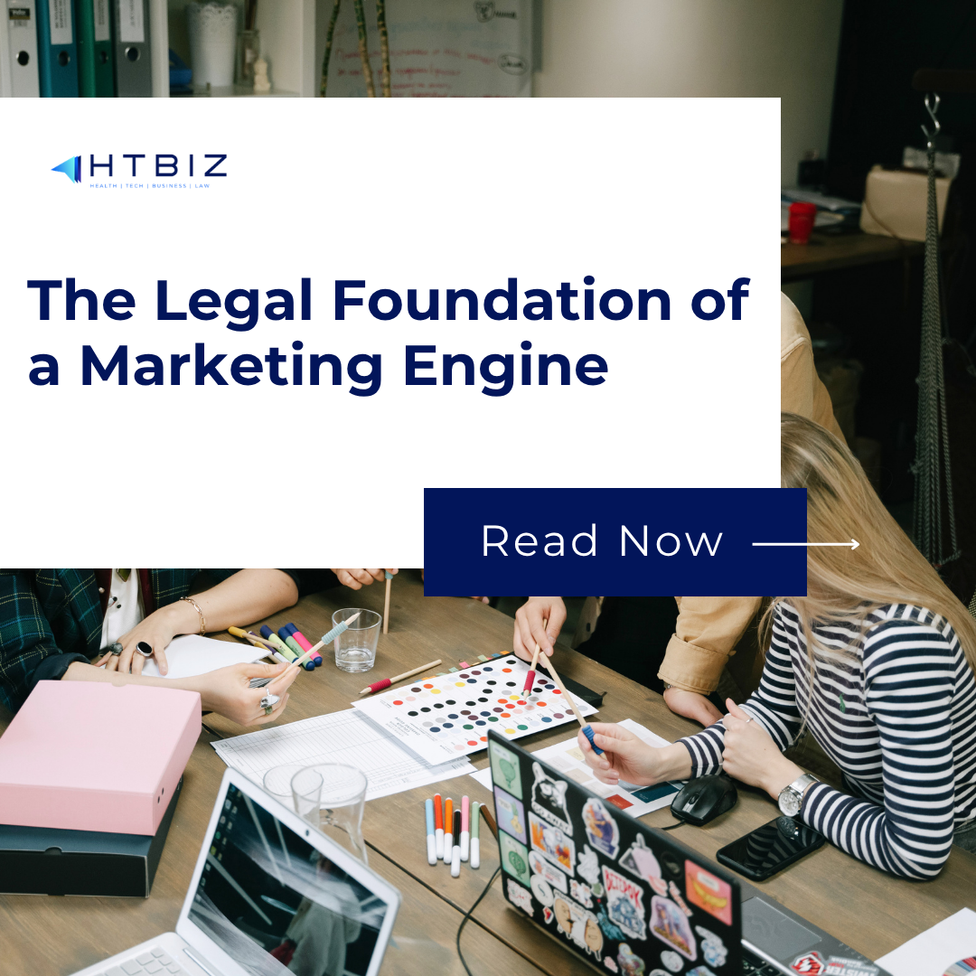 The Legal Foundation of a Marketing Engine