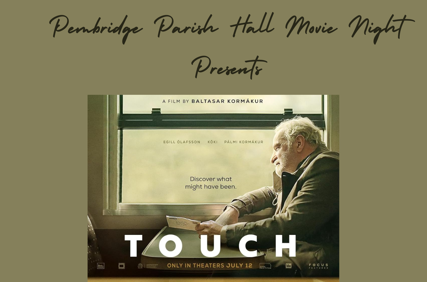 Movie Night: TOUCH (15)