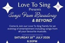 Love To Sing: Songs from Broadway &amp; Beyond