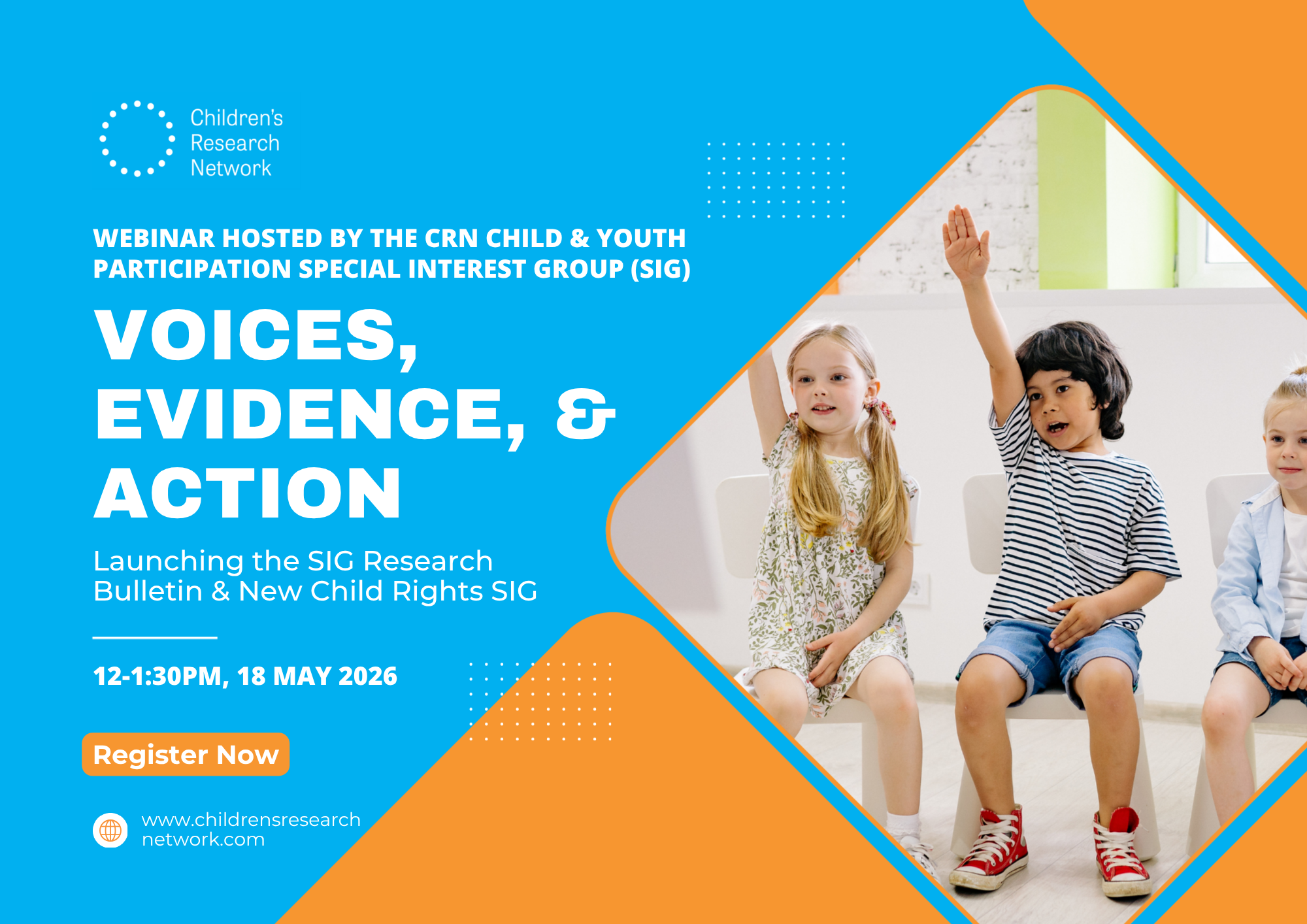 Voices, Evidence, & Action: Launching the CRN Child & Youth Participation SIG Research Bulletin & New Child Rights & Wellbeing SIG