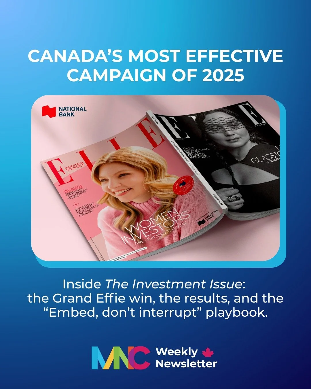 New MNC issue is out now! 

We&rsquo;ve got two quick trios for you this week: a 3-part effectiveness set led by Canada&rsquo;s Grand Effie winner (The Investment Issue) + 3 Canadian signals we&rsquo;re seeing as we head into 2026.

Read the issue, s
