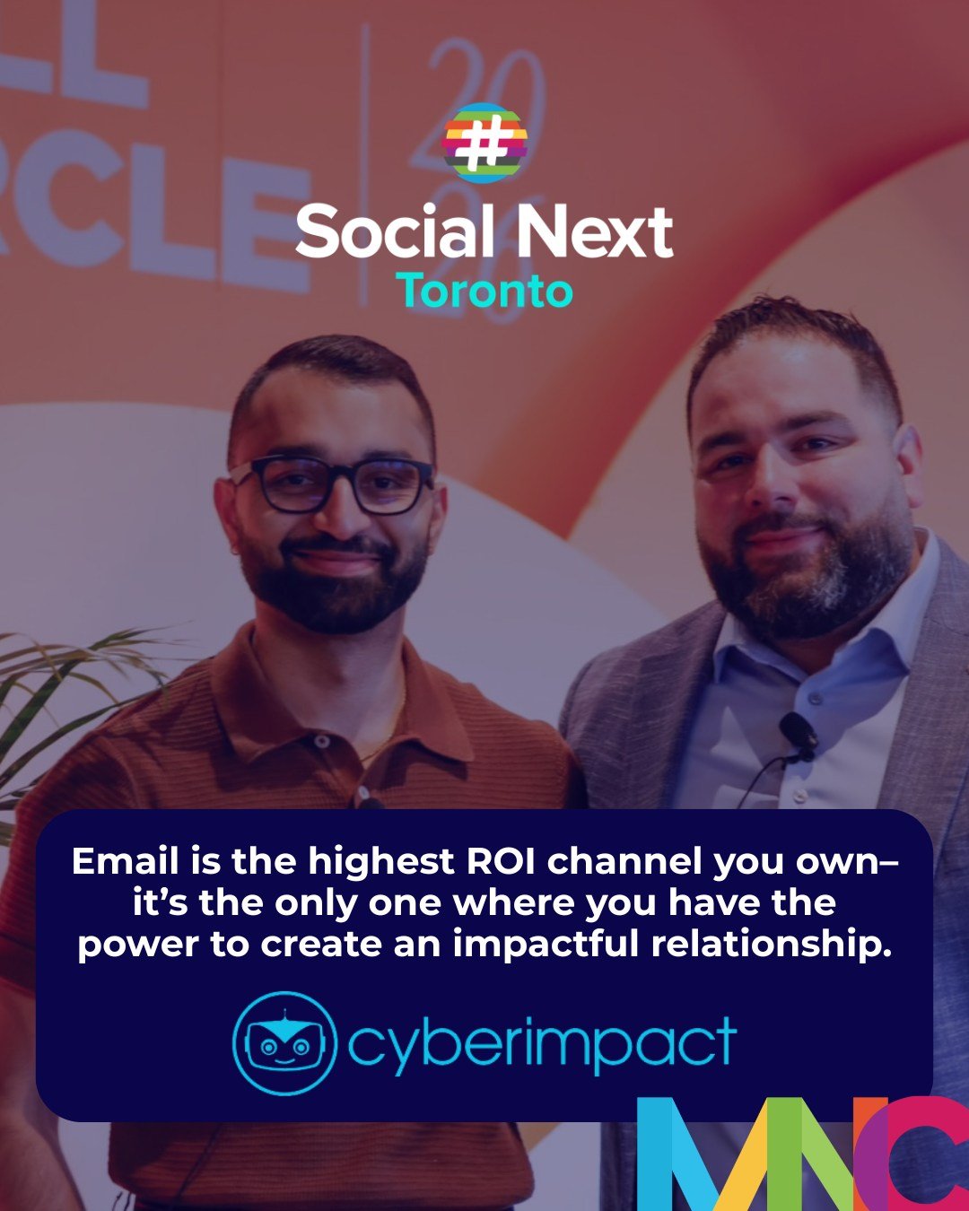 Email has the highest ROI of any channel you own. So why are so many strategies missing the mark?

Our SocialNext: Toronto live coverage kicks off with insights from Cyberimpact's Geoffrey Blanc and Nihal Mandanna on what it actually takes to build a