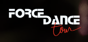 Force Dance Tour