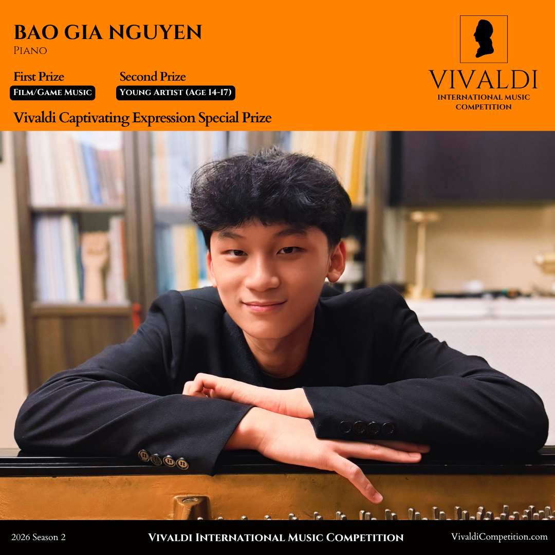 A Journey of Passion and Perseverance: Bao Gia Nguyen Wins First Prize at the Vivaldi International Music Competition 2026 season 2