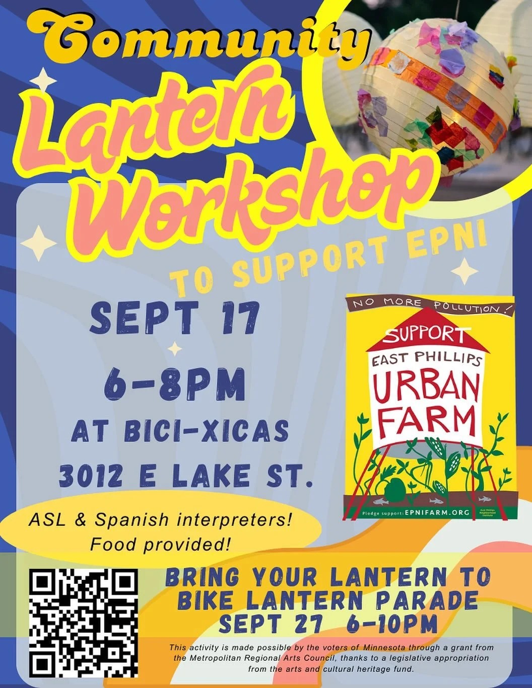 🎨 Join EPNI and Semilla Arts at Bici-Xicas on the 17th from 6 to 8pm to join in on our Community Lantern Workshop! Bring your lantern to the subsequent Bike Lantern Parade on September 27th. 

ASL &amp; Spanish Interpreters will be on hand, and food
