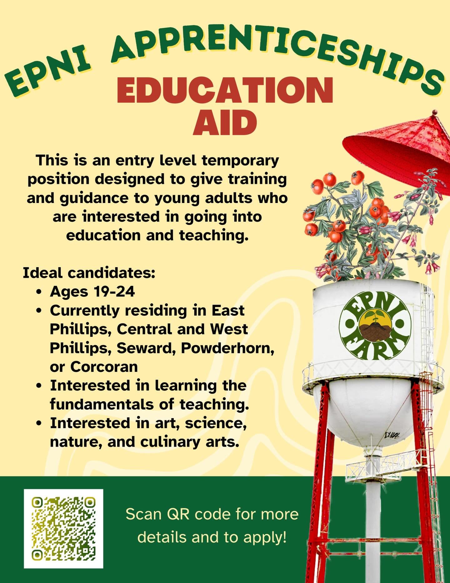 The Education Aid Apprenticeship an entry level position designed to give training and guidance to young adults who are interested in going into education and teaching. Ideal candidates will be 19-24 and currently residing in East Phillips, Central a