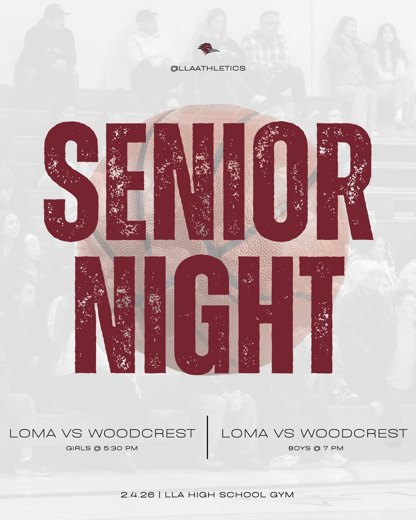 🏀 𝐒𝐄𝐍𝐈𝐎𝐑 𝐍𝐈𝐆𝐇𝐓 🏀

𝐅𝐞𝐛. 𝟒 | 𝟓:𝟑𝟎 𝐏𝐌 | 𝐋𝐋𝐀 𝐇𝐒 𝐆𝐲𝐦

Come honor our Roadrunner basketball seniors for their dedication, leadership and hearts poured on and off the court. 

See you next Wednesday! 
&bull;
#llaathletics #adve