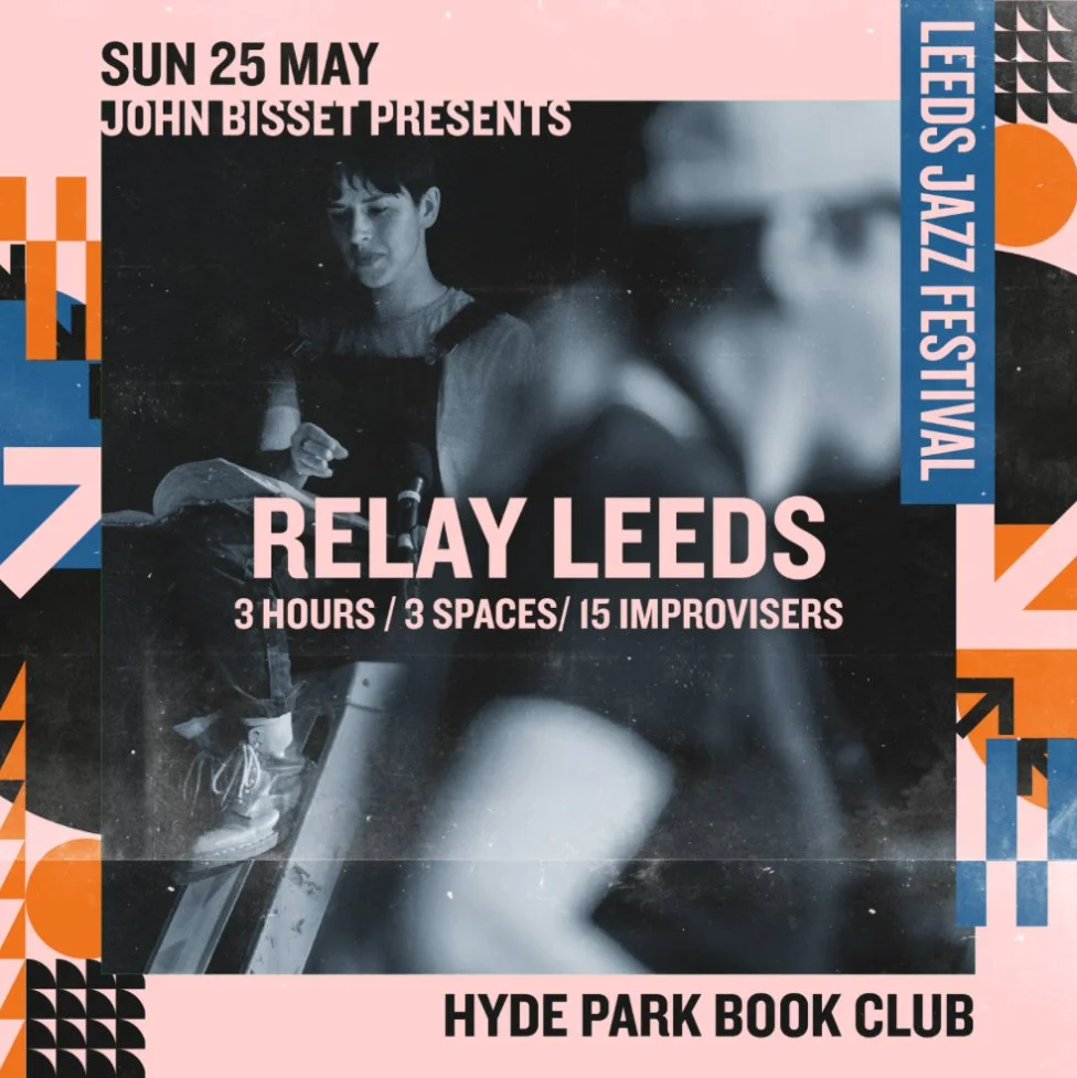 Relay with Leeds Jazz Festival