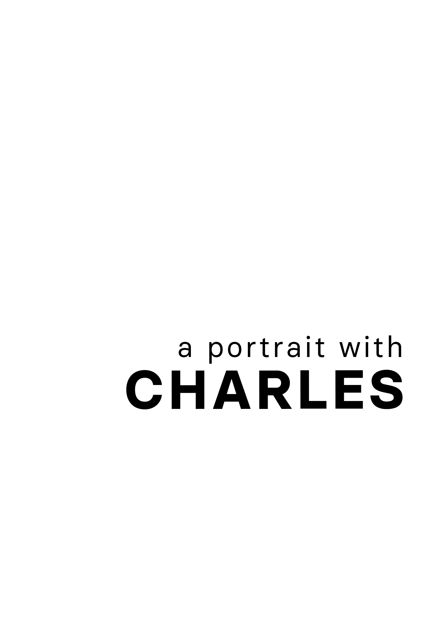 A Portrait with Charles