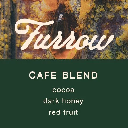 Furrow Cafe Blend