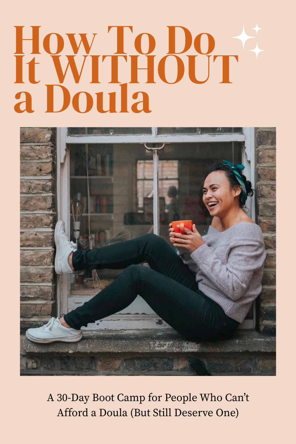 Grab My Complete Doula Guide