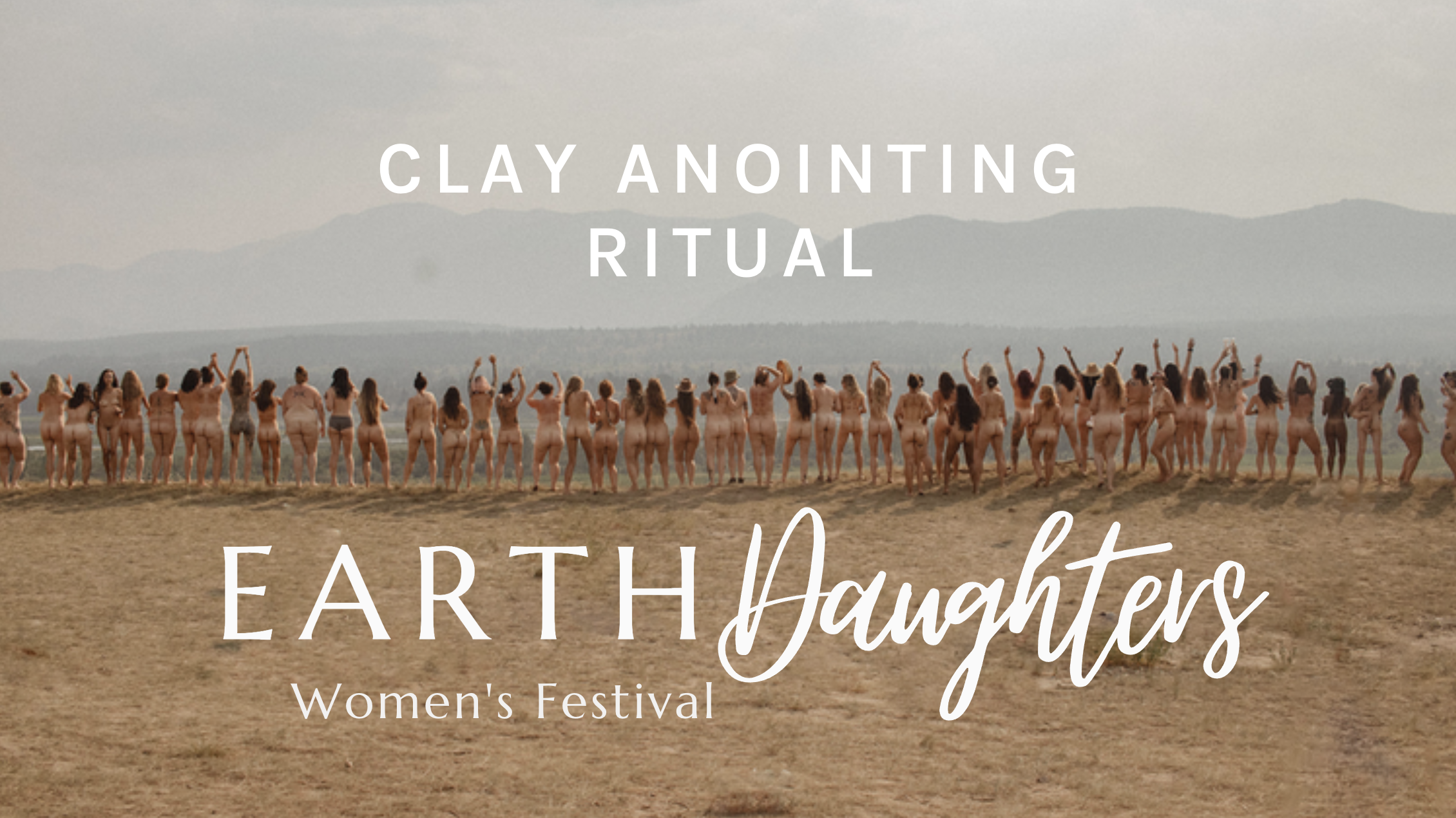 Clay Anointing @ EARTH DAUGHTERS 2026