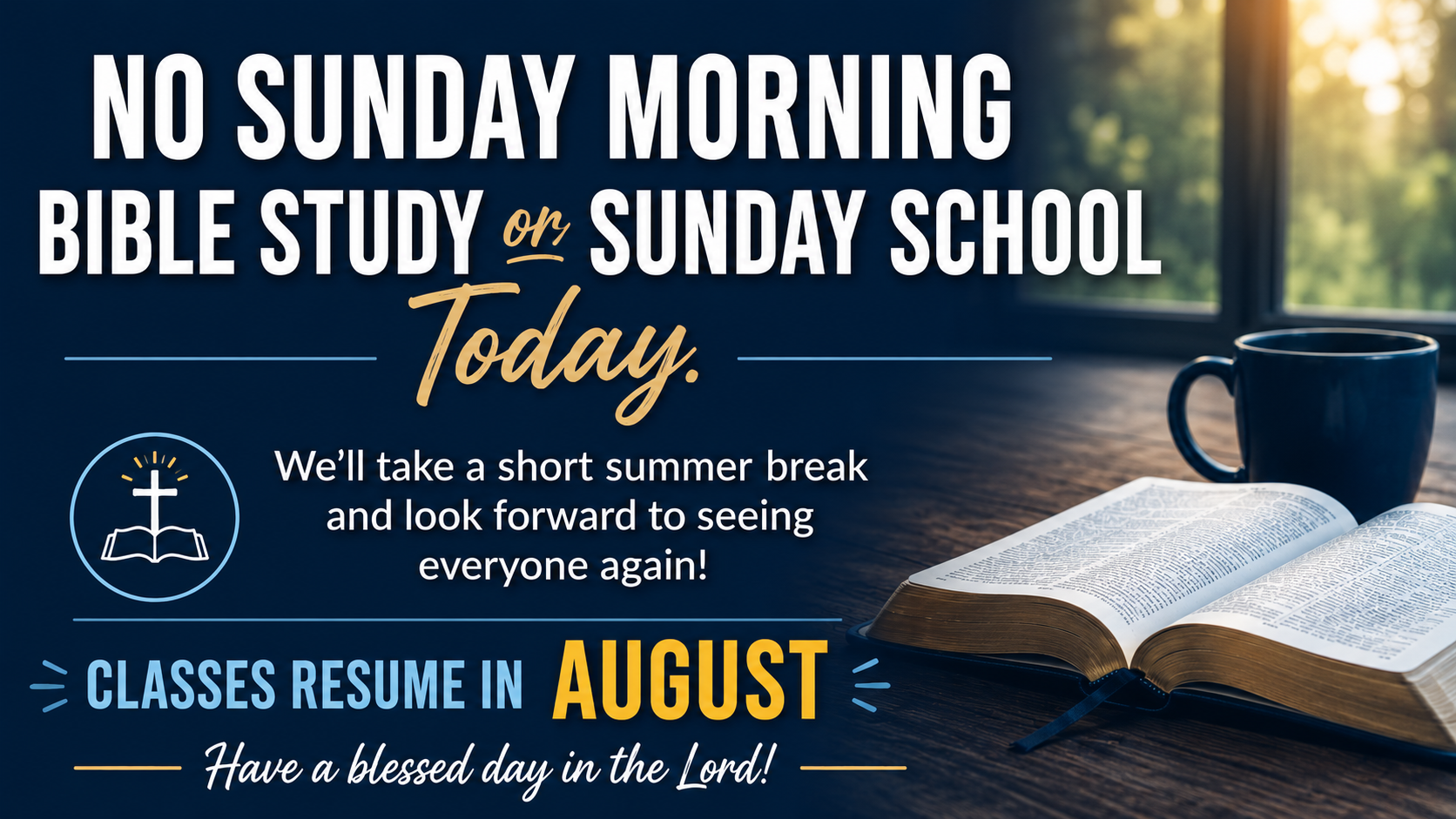 No Bible Class or Sunday school.png
