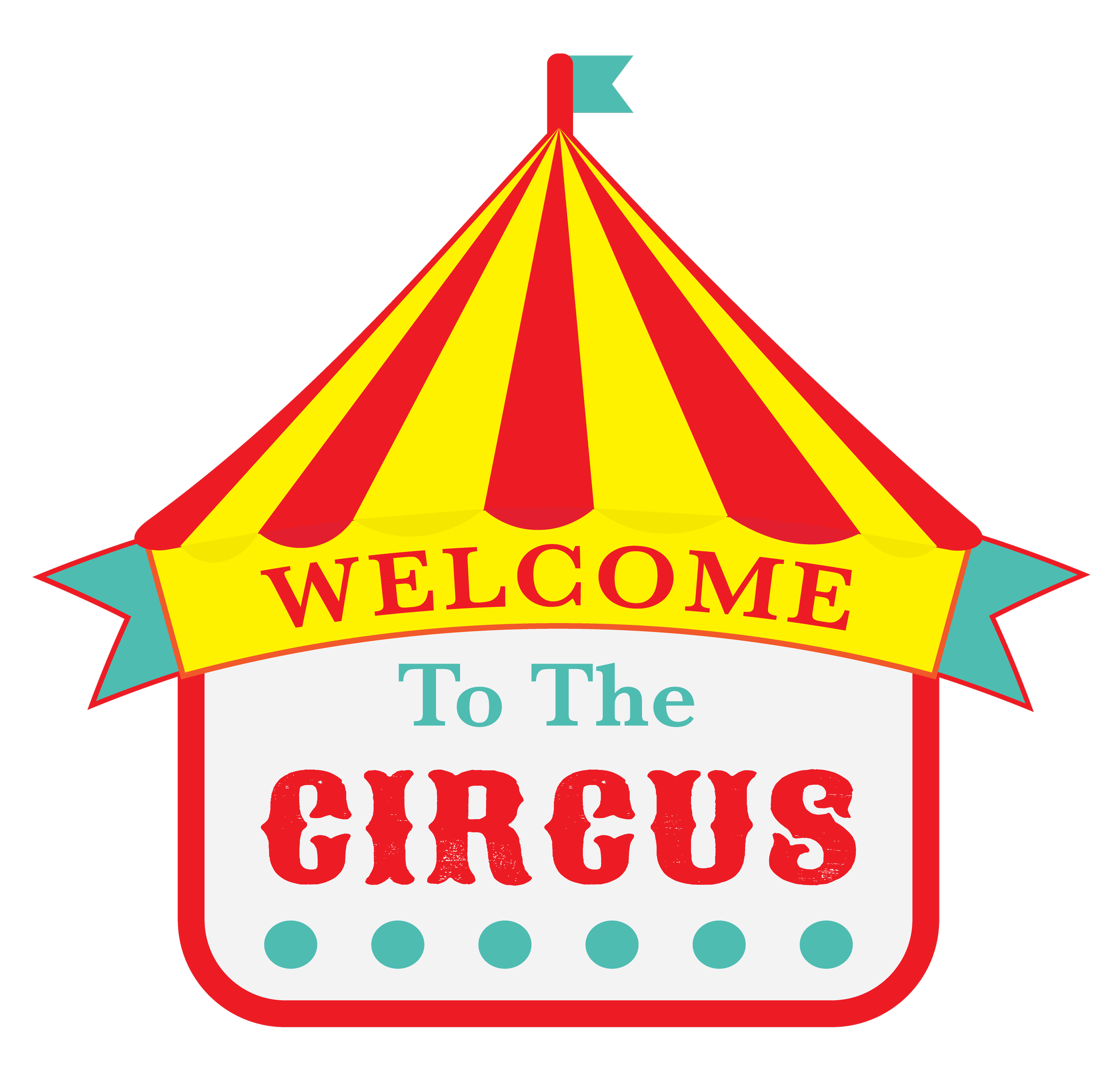 'Welcome to the Circus' ARCHWAY ATTACHMENT