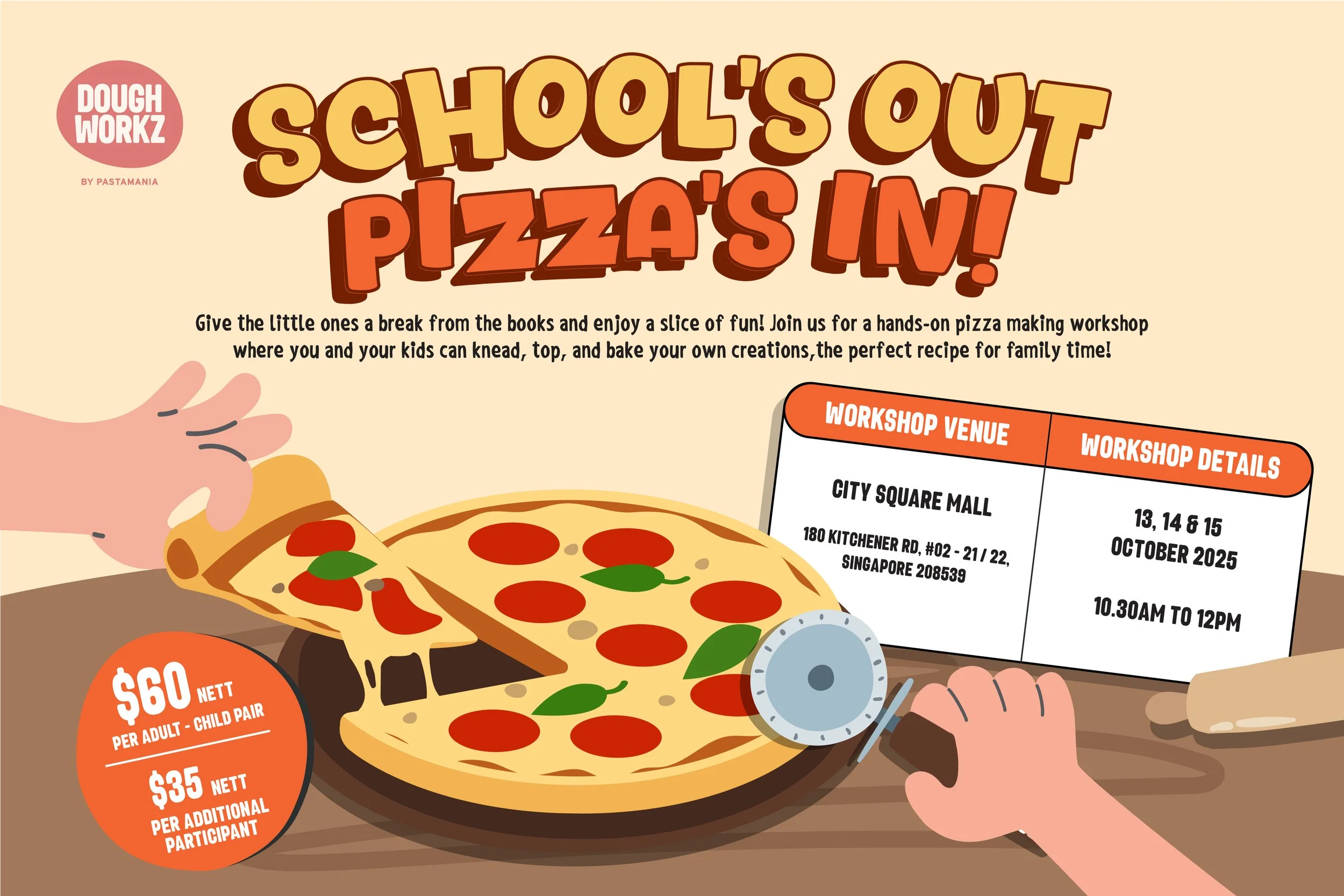 SCHOOL’S OUT! PIZZA’S IN!