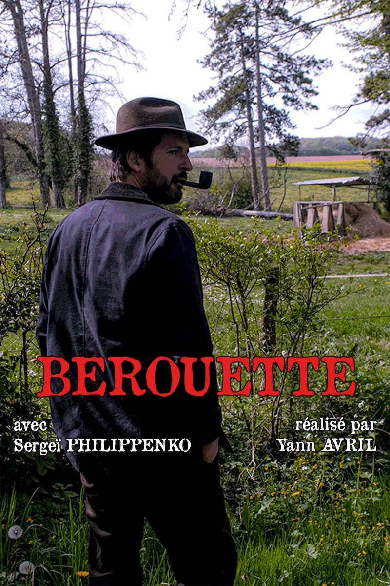 "BEROUETTE" (2024)
Directed by Yann Avril