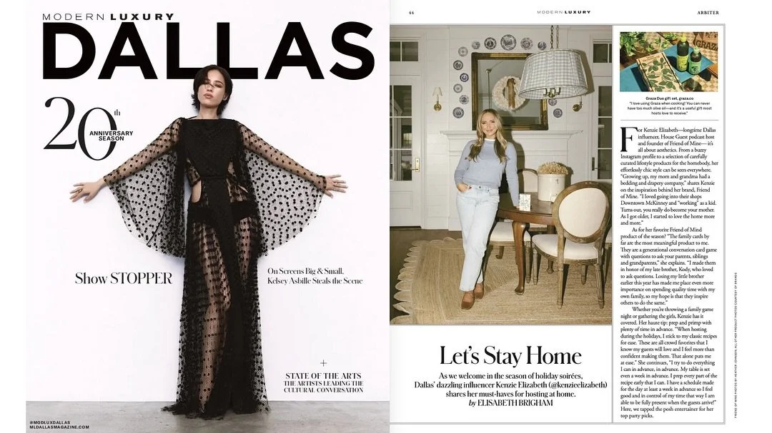 our fave Gen Z Martha Stewart in print 🕵️🖨️🗞️ @kenzieelizabeth @shopfriendofmine @modernluxury @modluxdallas @luxemagazine