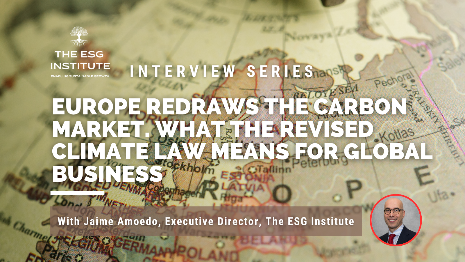 Europe Redraws the Carbon Market. What the Revised Climate Law Means for Global Business
