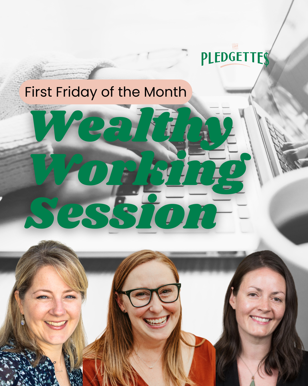 First Friday Wealthy Working Session.png