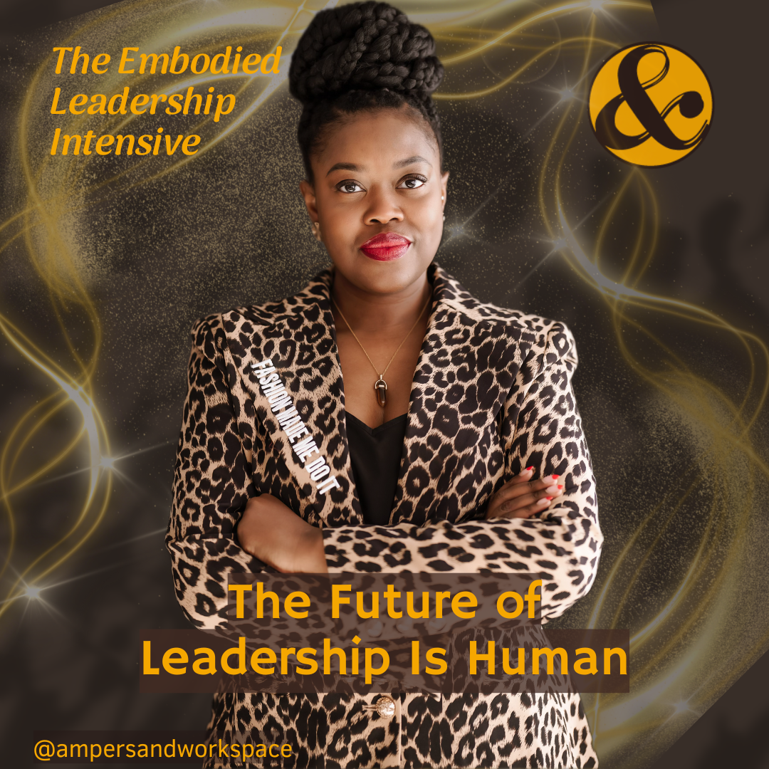 Embodied Leadership Intensive