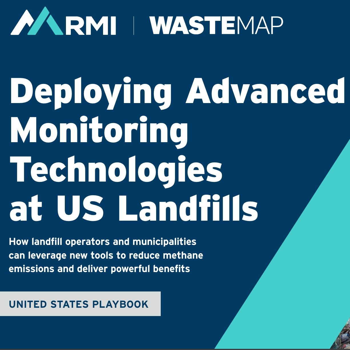 new playbook on deploying advanced monitoring tech at landfills - epa has opportunity to act to include tech