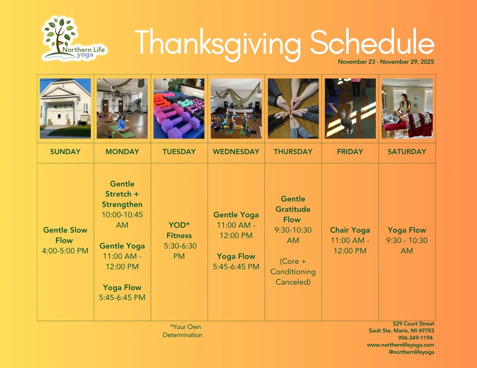 Here's a look ahead to our Thanksgiving week schedule! 
All regularly scheduled classes will be offered with the exception of Core + Conditioning on Thanksgiving day! From 9:30-10:30 AM join us for a Gentle Gratitude Flow!
See our live schedule: http