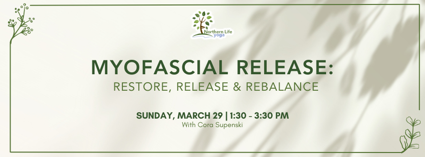 Myofascial Release: Restore, Release, Rebalance