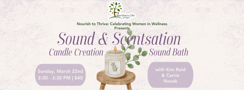 Sound & Scentsation A Somatic Candle + Sound Bath Experience for the Spring Equinox 