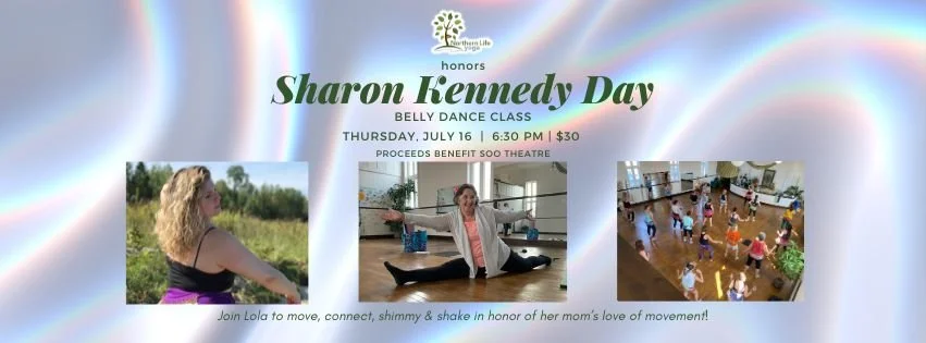 Honoring Sharon Kennedy Day w/Belly Dance