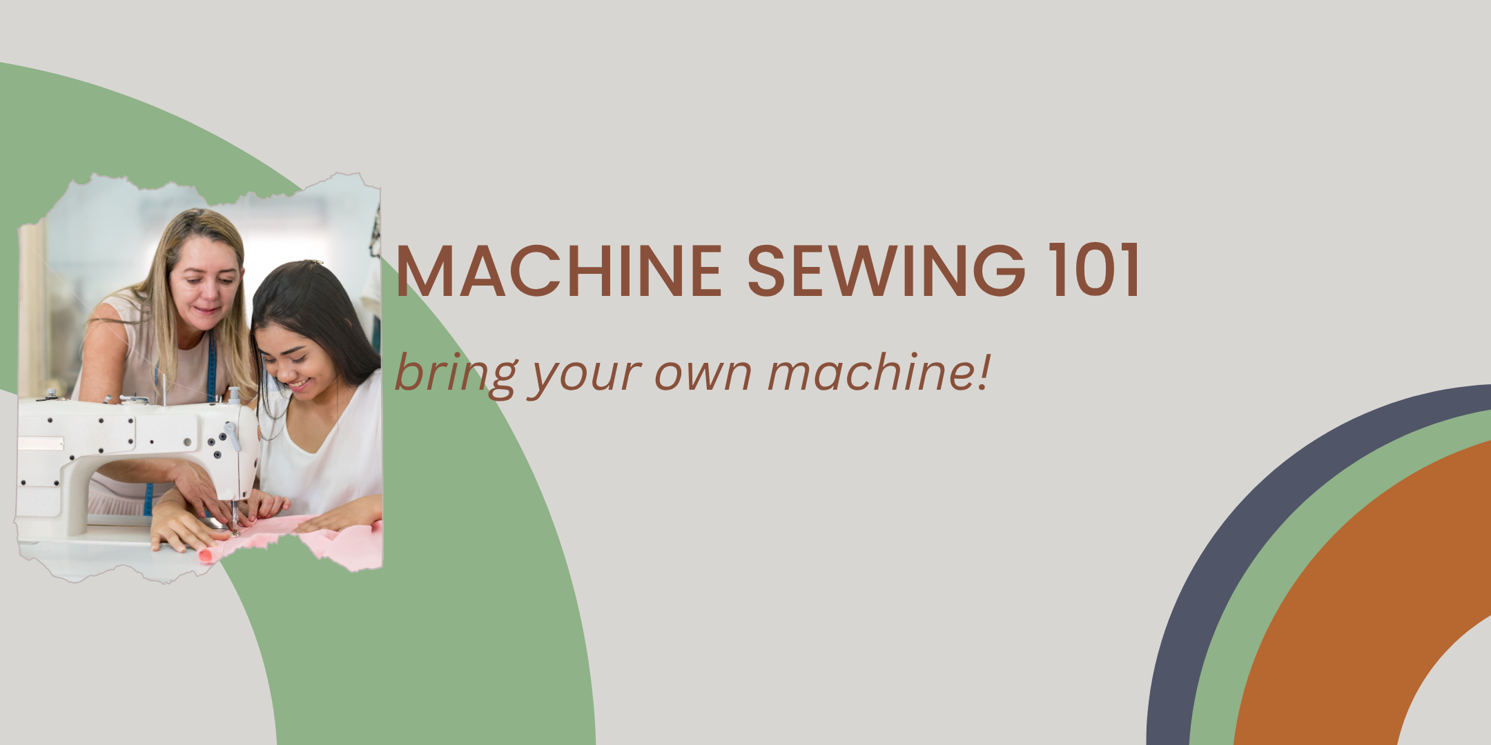 Sewing Machine 101: Learn the Basics + Build Your Skills