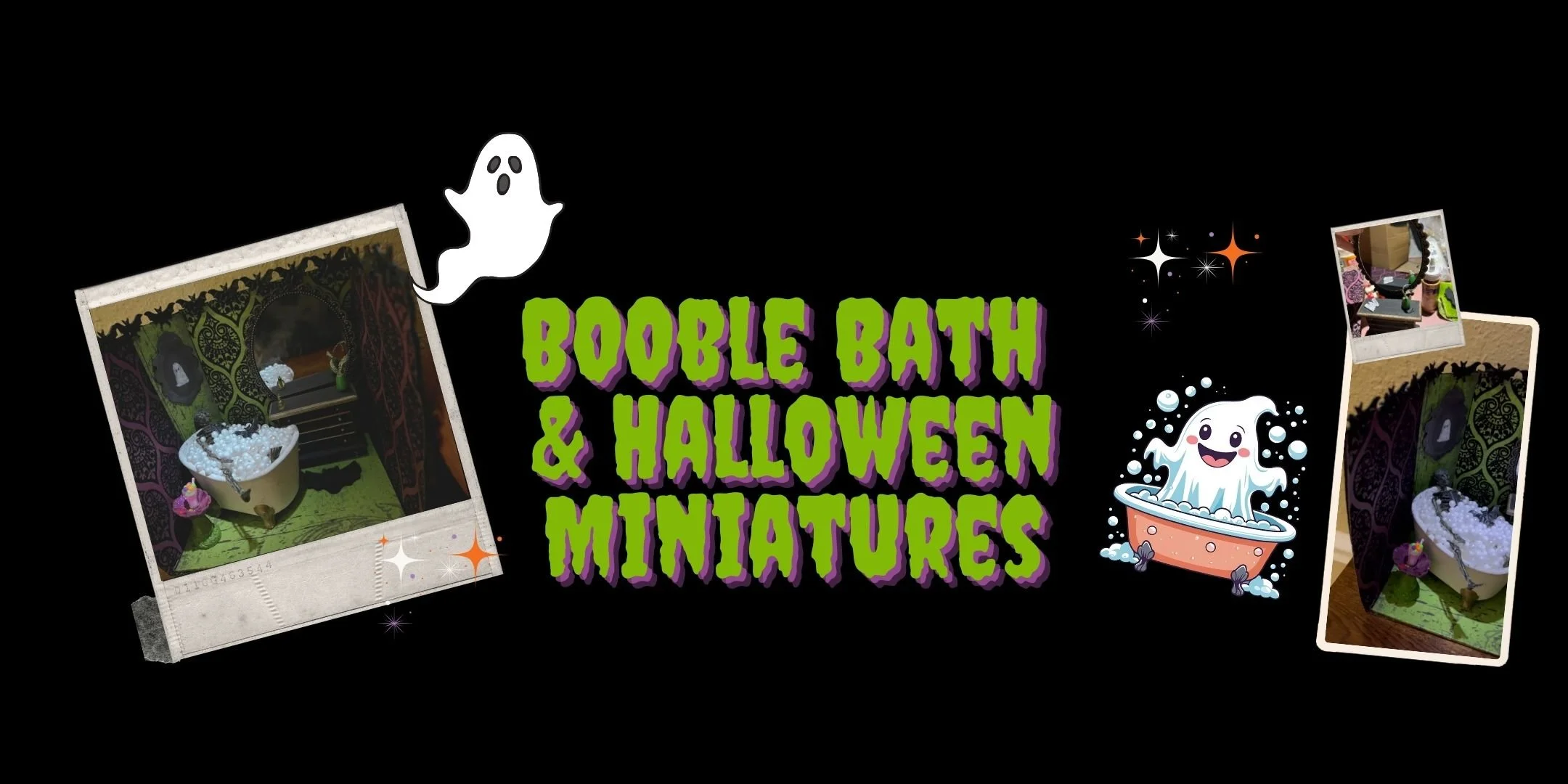 BOOble Bath and Halloween Miniatures