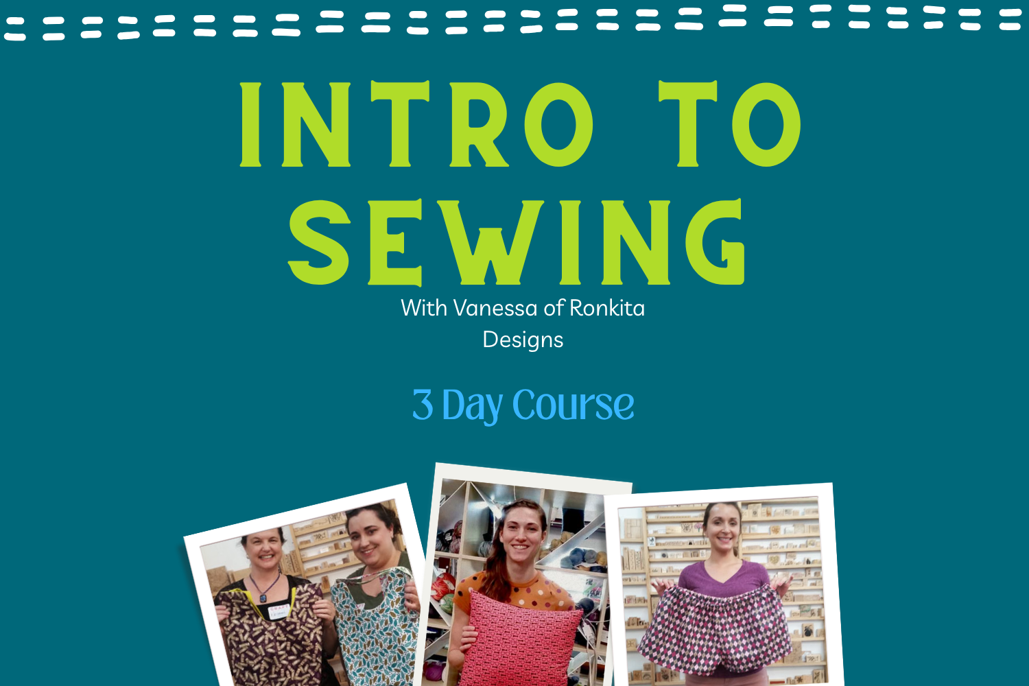 Introduction to Sewing (3 Week Class)