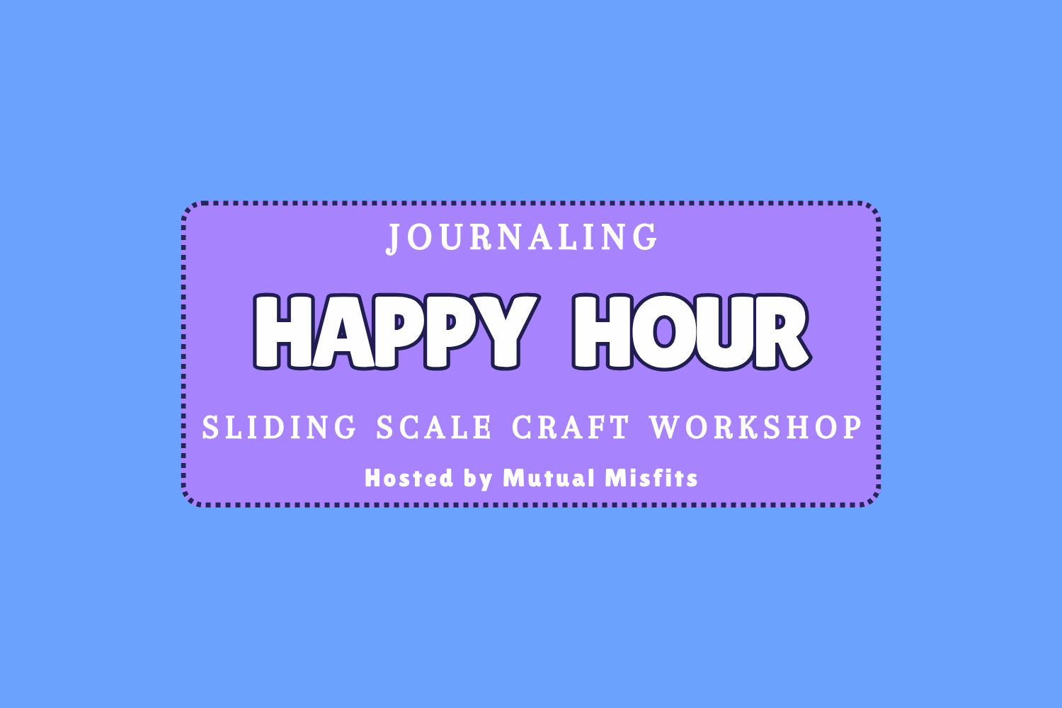 DIY Journaling Happy Hour: