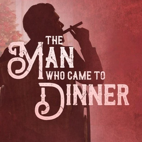 The Man Who Came to Dinner