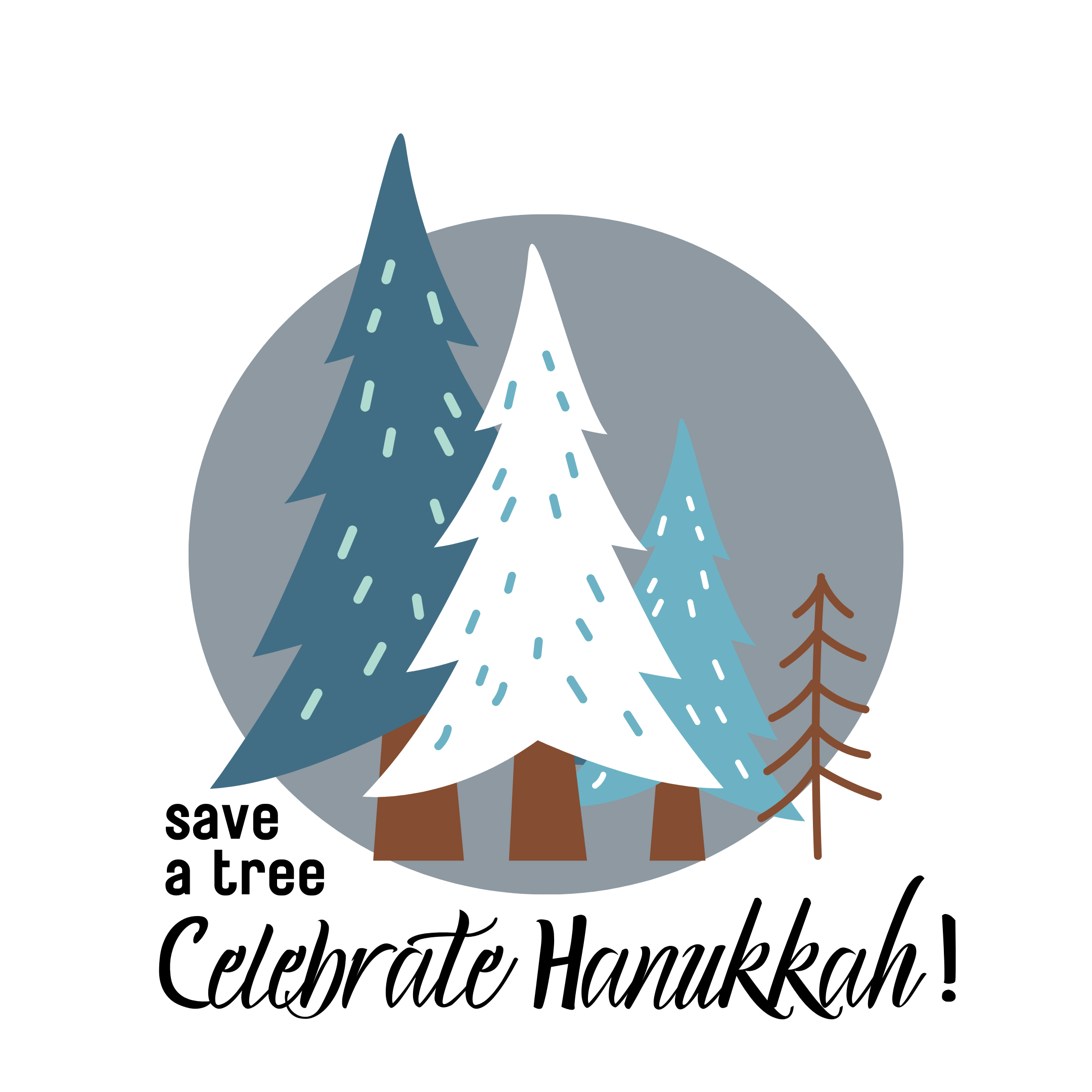 Save a Tree - Celebrate Hanukkah