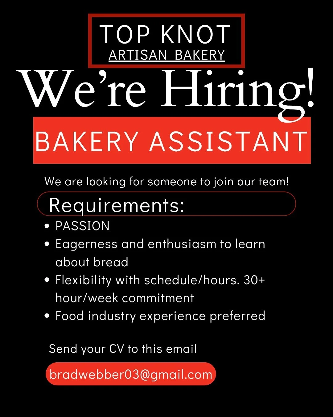 WE ARE HIRING MORE PEOPLE!!

We are fortunate enough to be able to hire again for multiple positions. Our bakery is growing at a staggering pace and we need more hands, specifically for our bread program.

PSA - I want PASSION. If baking and food ser