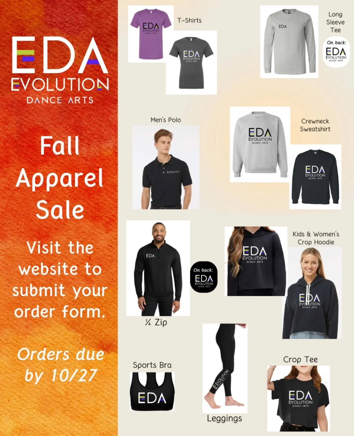 🍂 Fall Apparel Orders are open! Check out our new limited edition gear or stock up on some favorites!

Visit www.evolutiondancearts.com and click the link to place your order today! Orders are due by 10/27💜💚