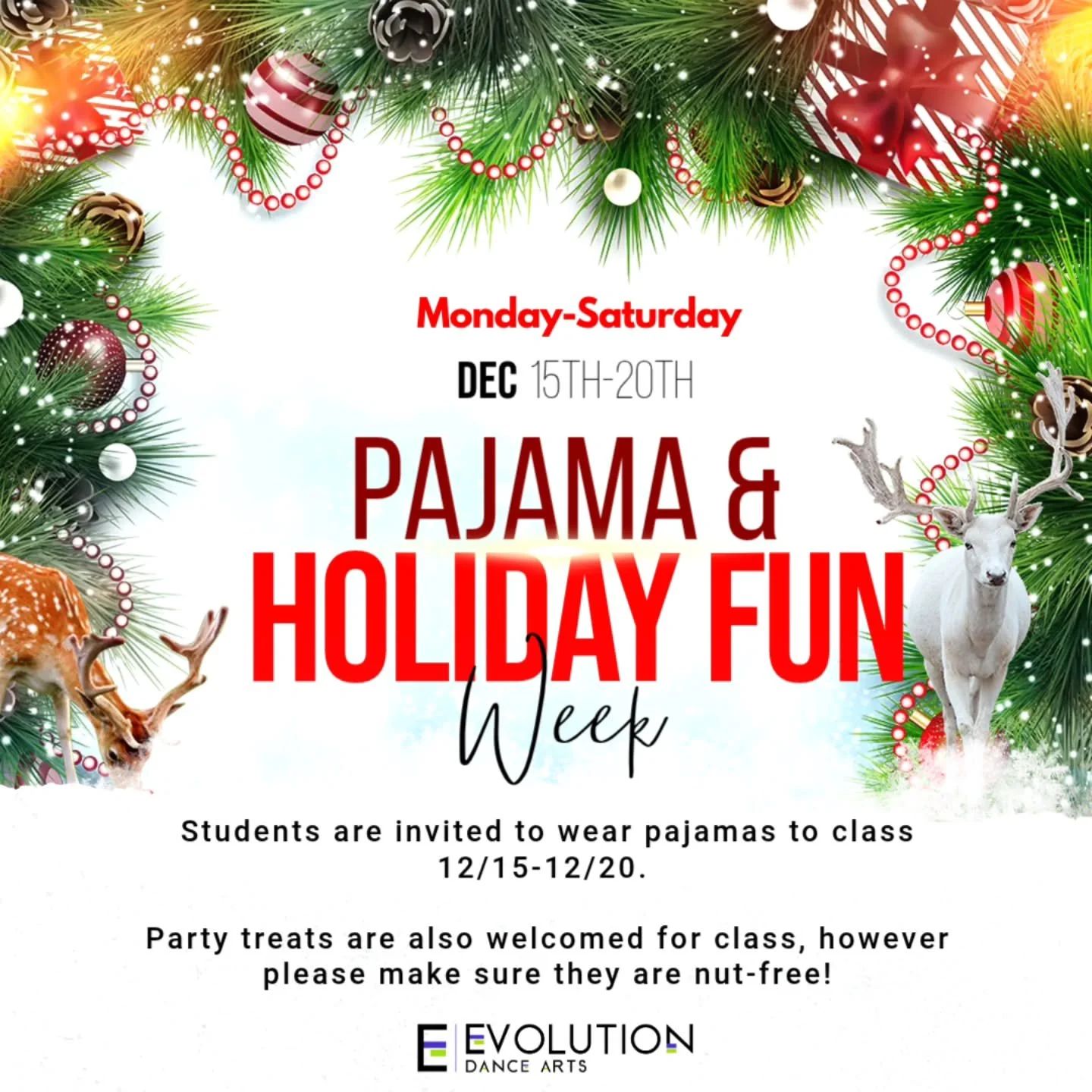 💜🎄It's pajama week!!🎄💜

This week is our annual Holiday Fun/Pajama Week at Evolution Dance Arts, and all dancers are invited to wear their favorite holiday (or regular) pajamas to class.

When: Monday, 12/15 through Saturday, 12/20

Dancers are a