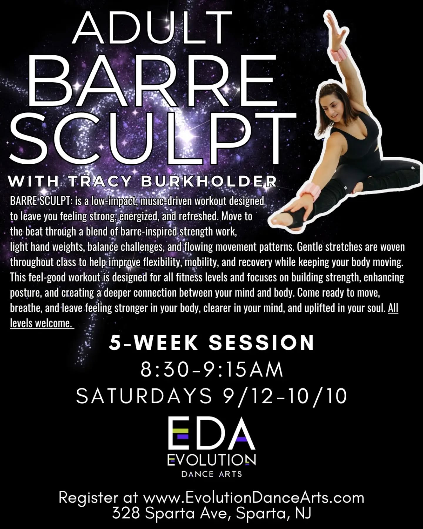 📣 Calling all adults!! Join Tracy on Saturdays for a 5-week session of Barre Sculpt!!

Saturdays 9/12-10/10
8:30-9:15am

Register at www.evolutiondancearts.com/adult-barre-sculpt

#adultfitness #workout #spartanj #sussexcountynj